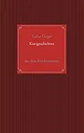 E-Book (epub) Kurzgeschichten aus dem Kinderzimmer von Lukas Geiger
