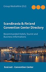 E-Book (epub) Scandinavia & Finland Convention Center Directory von Heinz Duthel