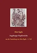 E-Book (epub) Augsburger Kupferstiche von Alois Epple
