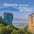 E-Book (epub) Meteora - between heaven and earth von Michael Mitrovic, Michael Schuster
