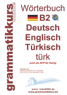 E-Book (epub) Wörterbuch B2 Deutsch - Englisch - Türkisch von Marlene Schachner