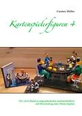E-Book (epub) Kartenspielerfiguren 4 von Carsten Müller