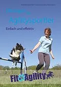 E-Book (epub) Übungen für Agilitysportler von Madeleine Franck, Rolf C. Franck, Lutz Gudehus