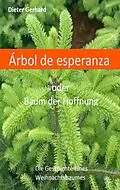 E-Book (epub) Àrbol de la esperanza von Dieter Gerhard