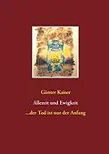 E-Book (epub) Allezeit und Ewigkeit von Günter Kaiser