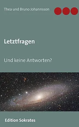 E-Book (epub) Letztfragen von Thea Und Bruno Johannsson