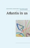 E-Book (epub) Atlantis in us von Susanne Edelmann, Lady Nayla Og-Min, Lord St. Germain