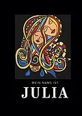 E-Book (epub) Mein Name ist Julia von Julia Keller