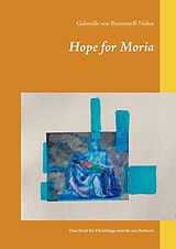 E-Book (epub) Hope for Moria von Gabrielle von Bernstorff-Nahat