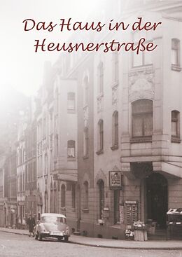 Fester Einband Das Haus in der Heusnerstraße von Erika Boelitz, Renate Trennert