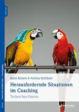 E-Book (epub) Herausfordernde Situationen im Coaching von Karin Kiesele, Andrea Schlösser