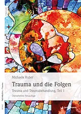 E-Book (pdf) Trauma und die Folgen von Michaela Huber