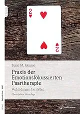Set mit div. Artikeln (Set) Praxis der Emotionsfokussierten Paartherapie von Sue M. Johnson