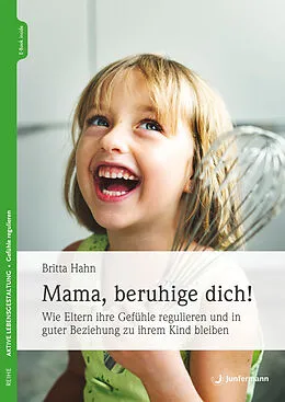 E-Book (epub) Mama, beruhige dich! von Britta Hahn