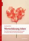 E-Book (pdf) Wertschätzung leben von Gottfried Orth