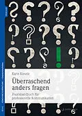 E-Book (epub) Überraschend anders fragen von Karin Kiesele