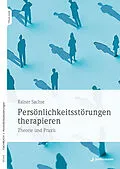 E-Book (pdf) Persönlichkeitsstörungen therapieren von Rainer Sachse