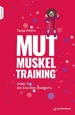 E-Book (epub) MUTmuskeltraining von Tanja Peters