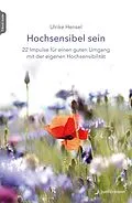E-Book (epub) Hochsensibel sein von Ulrike Hensel