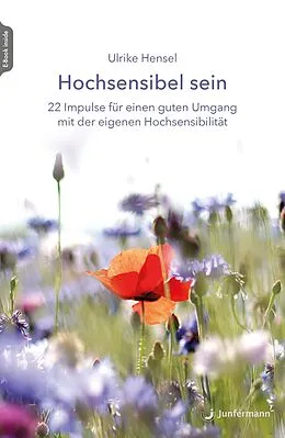 E-Book (epub) Hochsensibel sein von Ulrike Hensel