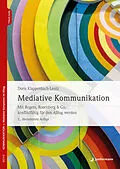 E-Book (pdf) Mediative Kommunikation von Doris Klappenbach-Lentz
