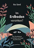E-Book (epub) Im Erdboden versinken? von Ilse Sand