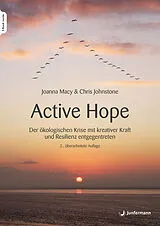 Kartonierter Einband Active Hope von Joanna Macy, Chris Johnstone