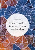 E-Book (pdf) Trauerrituale  in neuer Form verbunden von Joanna Lisiak