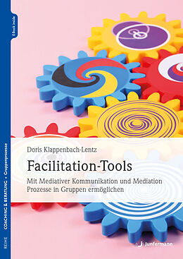 Kartonierter Einband Facilitation-Tools von Doris Klappenbach-Lentz