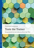 E-Book (pdf) Train the Trainer von Ralf Dannemeyer, Petra Dannemeyer