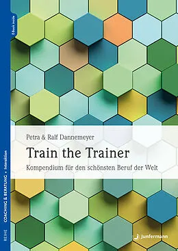 E-Book (pdf) Train the Trainer von Ralf Dannemeyer, Petra Dannemeyer