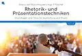 E-Book (pdf) Rhetorik und Präsentationstechniken von Marco von Münchhausen