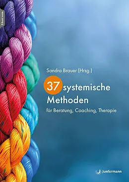 E-Book (epub) 37 systemische Methoden von Sandra Brauer