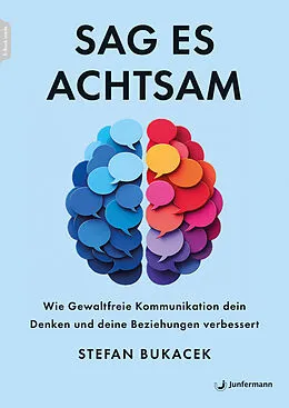 E-Book (epub) Sag es achtsam von Stefan Bukacek