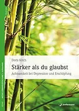Kartonierter Einband Stärker als du glaubst von Doris Kirch