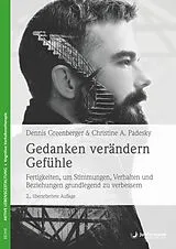 E-Book (epub) Gedanken verändern Gefühle von Dennis Greenberger, Christine A. Padesky