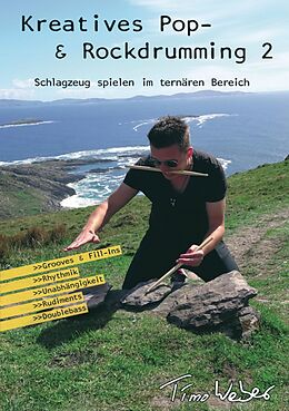 E-Book (epub) Kreatives Pop- & Rockdrumming 2 von Timo Weber