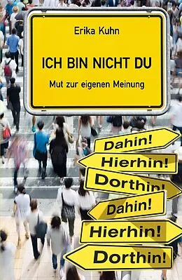 E-Book (epub) Ich bin nicht du von Erika Kuhn