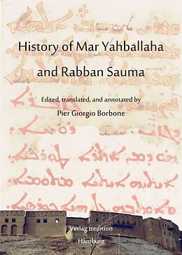 Couverture cartonnée History of Mar Yahballaha and Rabban Sauma de Pier Giorgio Borbone