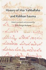 eBook (epub) History of Mar Yahballaha and Rabban Sauma de Pier Giorgio Borbone