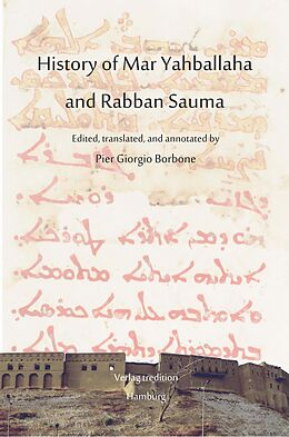 eBook (epub) History of Mar Yahballaha and Rabban Sauma de Pier Giorgio Borbone