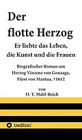 E-Book (epub) Der flotte Herzog von O. T. Mahl-Reich