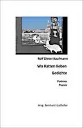 E-Book (epub) Wo Ratten lieben von Rolf Dieter Kaufmann