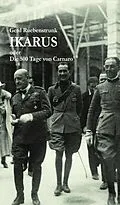 E-Book (epub) Ikarus oder Die 500 Tage von Carnaro von Gerd Ruebenstrunk