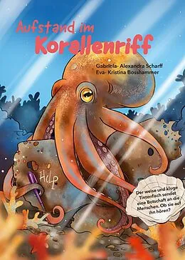 E-Book (epub) Aufstand im Korallenriff von Gabriela-Alexandra Scharff, Eva Kristina Bosshammer