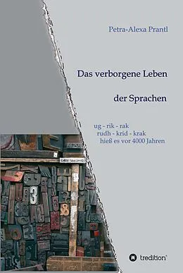 E-Book (epub) Das verborgene Leben der Sprachen von Petra-Alexa Prantl