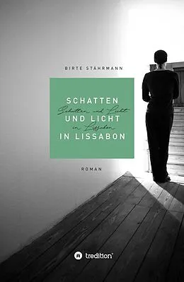 E-Book (epub) Schatten und Licht in Lissabon von Birte Stährmann