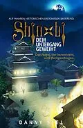 E-Book (epub) Shinobi - Dem Untergang geweiht von Danny Seel