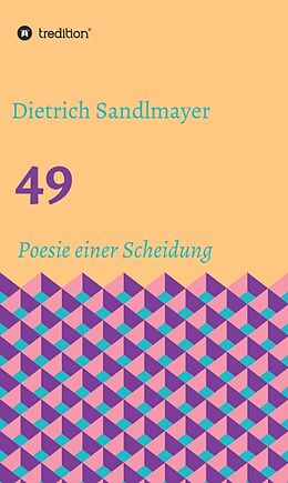 Fester Einband 49 von Dietrich Sandlmayer