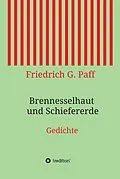 E-Book (epub) Brennesselhaut und Schiefererde von Friedrich G. Paff